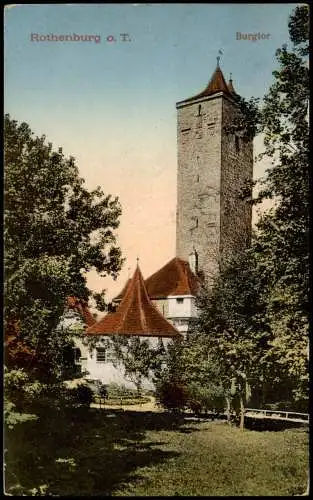 Ansichtskarte Rothenburg ob der Tauber Burgtor 1917