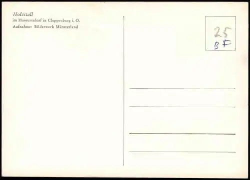 Ansichtskarte Cloppenburg Holzstall Museumsdorf Cloppenburg 1960
