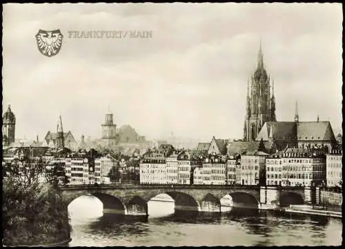 Ansichtskarte Frankfurt am Main Stadt Partie am Main Mainbrücke 1955