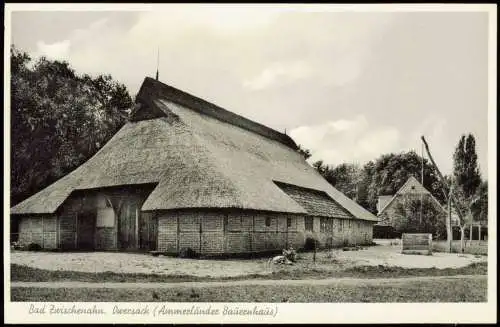 Ansichtskarte Bad Zwischenahn Ammerländer Bauernhaus 1961