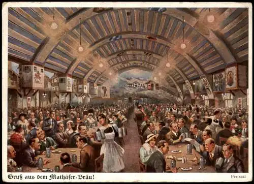 Ansichtskarte München Mathäser Bräu - Festsaal Künstlerkarte 1938