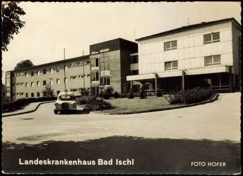 Ansichtskarte Bad Ischl Landeskrankenhaus Mercedes Krankenauto 1977
