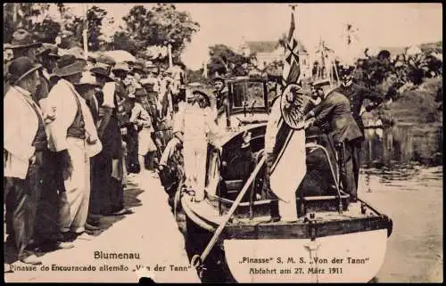 Blumenau Brasilien Abfahrt S. M. S. Von der Tann Deutsche Kolonie Brasil 1911