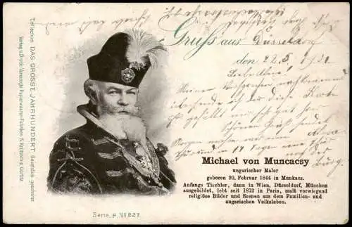Ansichtskarte  Maler Michael von Muncacsy Ungarn Magyar Munkacs 1904