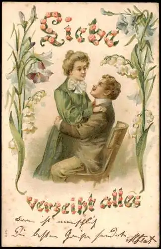 Liebe verzeiht alles - Liebespaare - Love Künstlerkarte 1905 Prägekarte