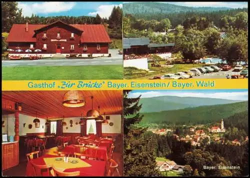 Bayerisch Eisenstein Mehrbild-AK Gasthof Zur Brücke, Inh. Lotte Schlakat 1975