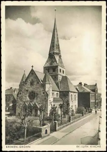 Grohn-Bremen Stadtteilansicht Straßen Partie EV. LUTH. KIRCHE 1951