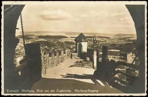 Ansichtskarte Eisenach Blick von der Zugbrücke. Wartburg-Eingang 1946