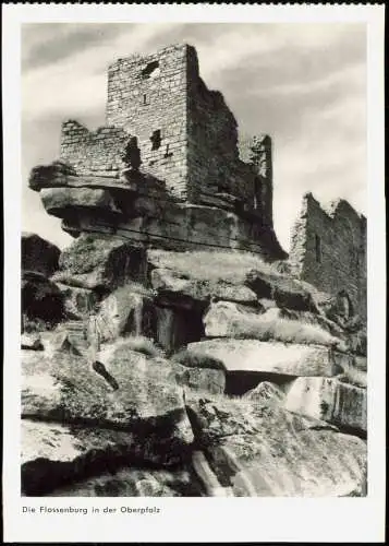 Ansichtskarte .Bayern Die Flossenburg in der Oberpfalz 1960