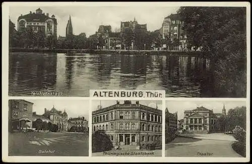 Ansichtskarte Altenburg 4 Bild Teichvorstadt Bahnhof Staatsbank 1933