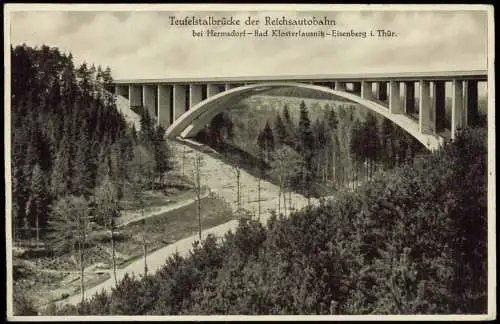 Ansichtskarte Hermsdorf (Thüringen) Brücke Teufelstal Teufelstalbrücke 1938