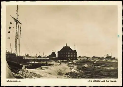 Ansichtskarte Bremerhaven Am Lotsenhaus bei Sturm - Fotokarte 1961