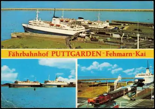 Puttgarden Mehrbild-AK Schiffe Fährbahnhof PUTTGARDEN - Fehmarn-Kai 1981