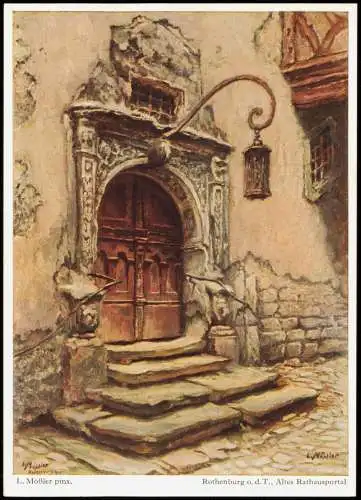 Rothenburg ob der Tauber Altes Rathausportal - Künstlerkarte 1971