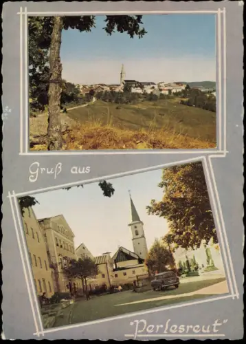 Ansichtskarte Perlesreut-Fürsteneck Kirche und Marktplatz 1963