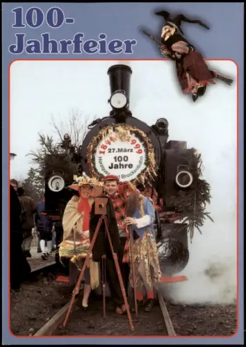 Ansichtskarte Ilsenburg (Harz) 100 Jahre Harzquer- und Brockenbahn 1999