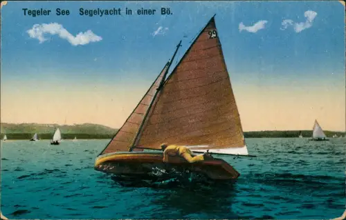 Ansichtskarte Tegel-Berlin Tegeler See Segelyacht in einer Bö. 1914