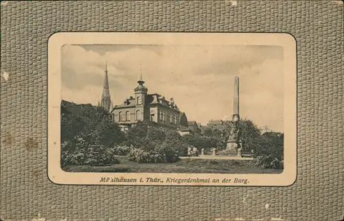 Mühlhausen (Thüringen) An der Burg Kriegerdenkmal 1919 Passepartout