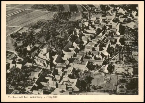 Ansichtskarte Fuchsstadt-Stadtlauringen Luftbild Flugbild 1940  b. Würzburg