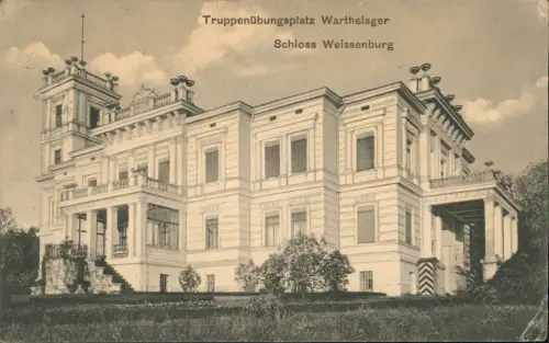 Warthelager Truppenübungsplatz Schloß Weissenburg B. Posen Feldpost 1917