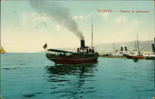Cartolina Triest Trieste Vapore in partenza. Dampfer Steamer 1910