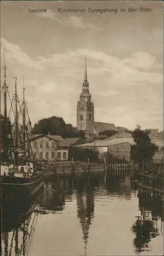 Ansichtskarte Itzehoe Kirchturm Spiegelung in der Stör 1938