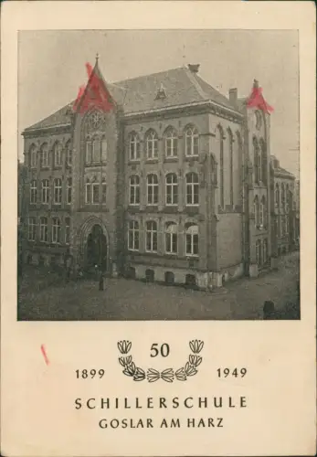 Ansichtskarte Goslar 50 Jahre Schillerschule 1949
