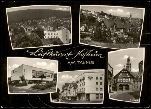 Ansichtskarte Hofheim (Taunus) 5 Bild Straße Gymnasium Stadt 1964