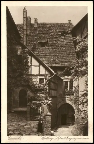 Ansichtskarte Eisenach Wartburg Hof mit Eingang von Innen 1926
