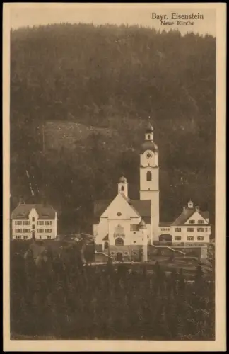 Ansichtskarte Bayerisch Eisenstein Ortsansicht, Neue Kirche 1920
