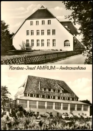 Ansichtskarte Insel Amrum 2 Bild Ambrosiushaus 1974