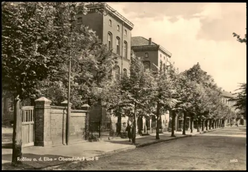 Roßlau ElbeDessau Straßen-Ansicht zur DDR-Zeit Oberschule I und II 1964