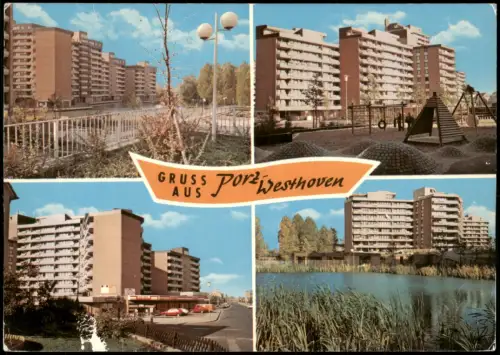 Ansichtskarte Westhoven-Köln Porz - 4 Bild Hochhäuser 1980