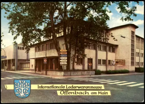 Ansichtskarte Offenbach (Main) Internationale Ledermesse 1973