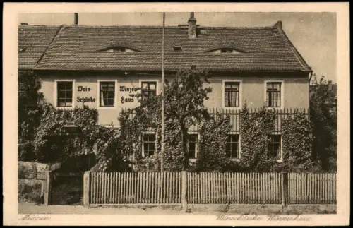 Ansichtskarte Meißen WEINSCHÄNKE WINZERHAUS, Vorbrückerstraße 17. 1923