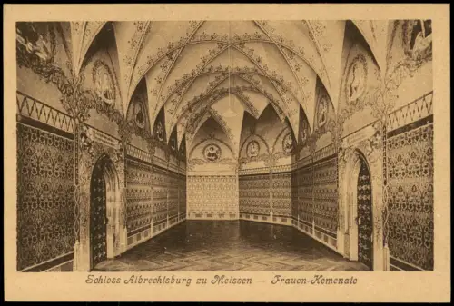 Ansichtskarte Meißen Schloss Albrechtsburg Frauen-Kemenate 1920
