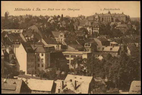 Ansichtskarte Mittweida Blick von der Obergasse 1. Bezirksschule 1921