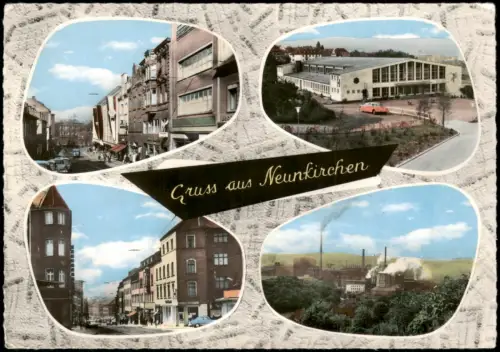 Neunkirchen (Saar) Mehrbild Sporthalle, Stummstrasse, Bahnhofstrasse uvm. 1960