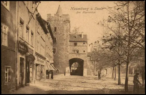 Ansichtskarte Naumburg (Saale) Marientor, Geschäfte 1922