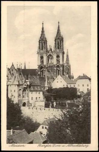 Ansichtskarte Meißen Burgtor, Dom u. Albrechtsburg 1928