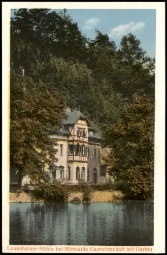 Ansichtskarte Lauenhain-Mittweida Mühle Gastwirtschaft Garten 1923
