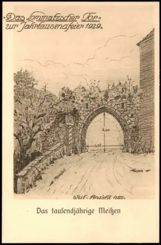 Ansichtskarte Meißen Künstlerkarte Lommatzscher Tor 1929