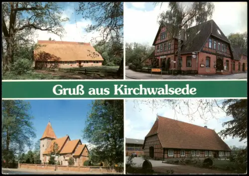 Ansichtskarte Kirchwalsede 4 Bild Bauernhaus Kirche Gasthaus 1995