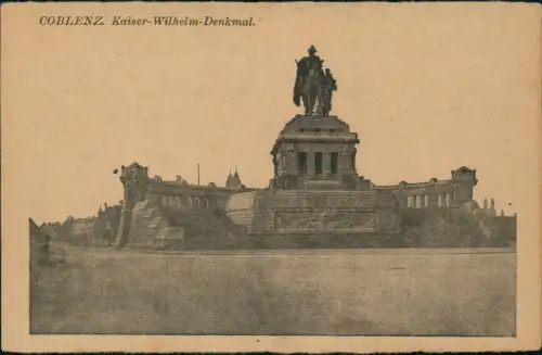Ansichtskarte Koblenz COBLENZ Kaiser-Wilhelm-Denkmal 1920