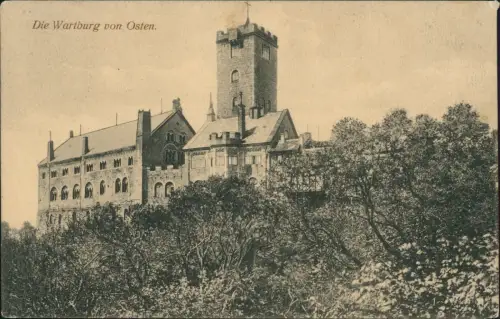 Ansichtskarte Eisenach Die Wartburg von Osten 1915