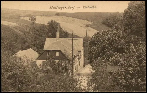 Ansichtskarte Hintergersdorf-Tharandt Thalmühle 1918