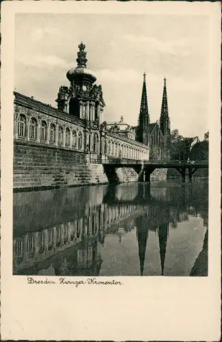 Ansichtskarte Innere Altstadt-Dresden Dresdner Zwinger und Kronentor 1930