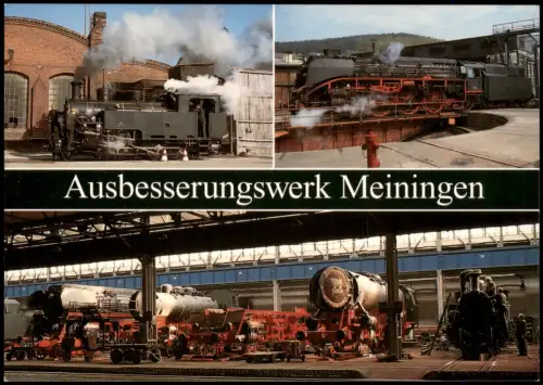 Ansichtskarte Meiningen Dampflokomotiven im Ausbesserungswerk 1995