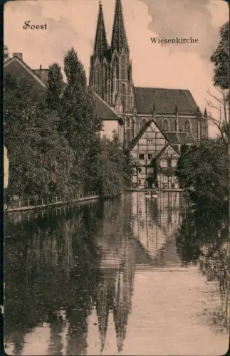 Ansichtskarte Soest Wiesenkirche Flusspartie Fachwerkhaus 1909