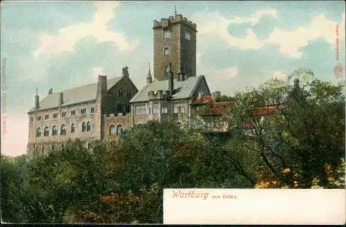 Ansichtskarte Eisenach Wartburg von Osten 1909